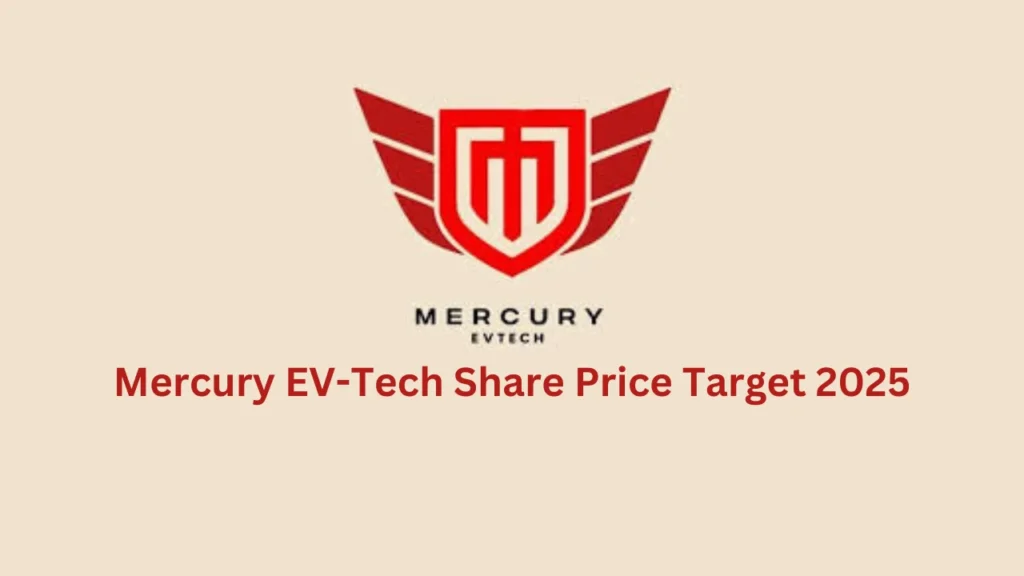 mercury ev-tech share price target 2025