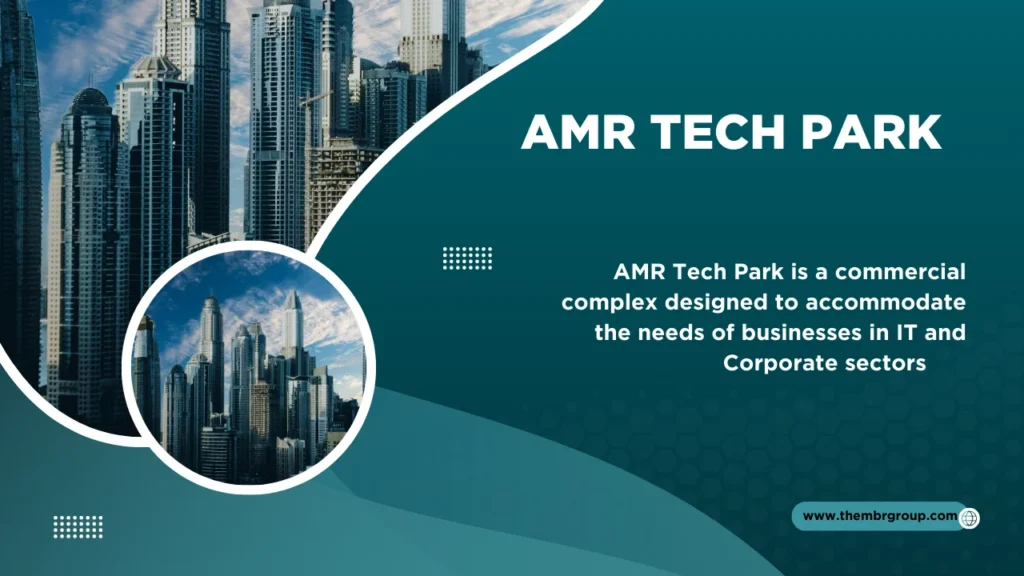 AMR Tech Park