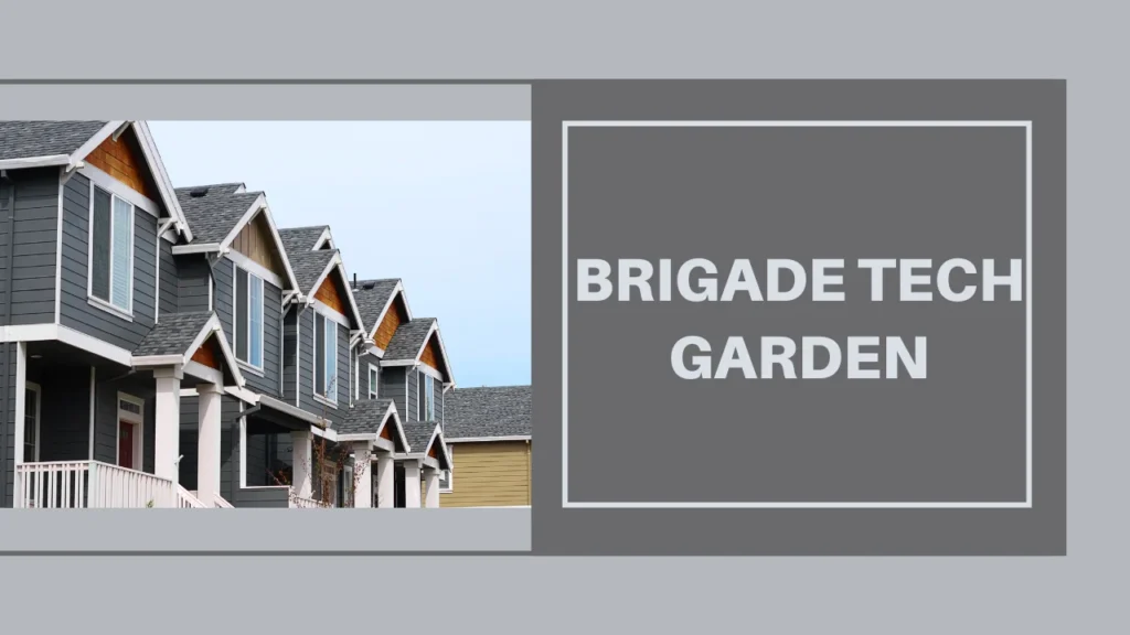 Brigade Tech Garden