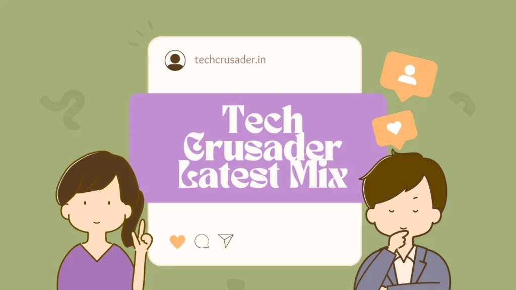 Tech Crusader Latest Mix