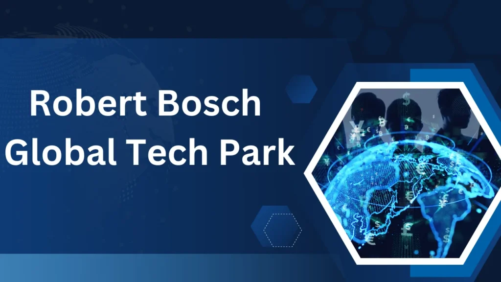 robert bosch global tech park