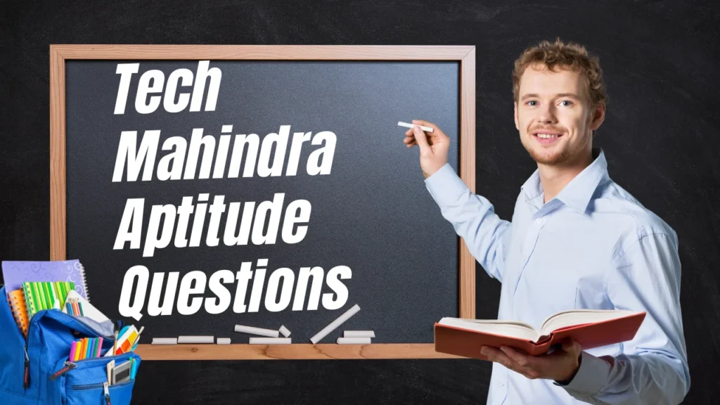 Tech Mahindra Aptitude Questions