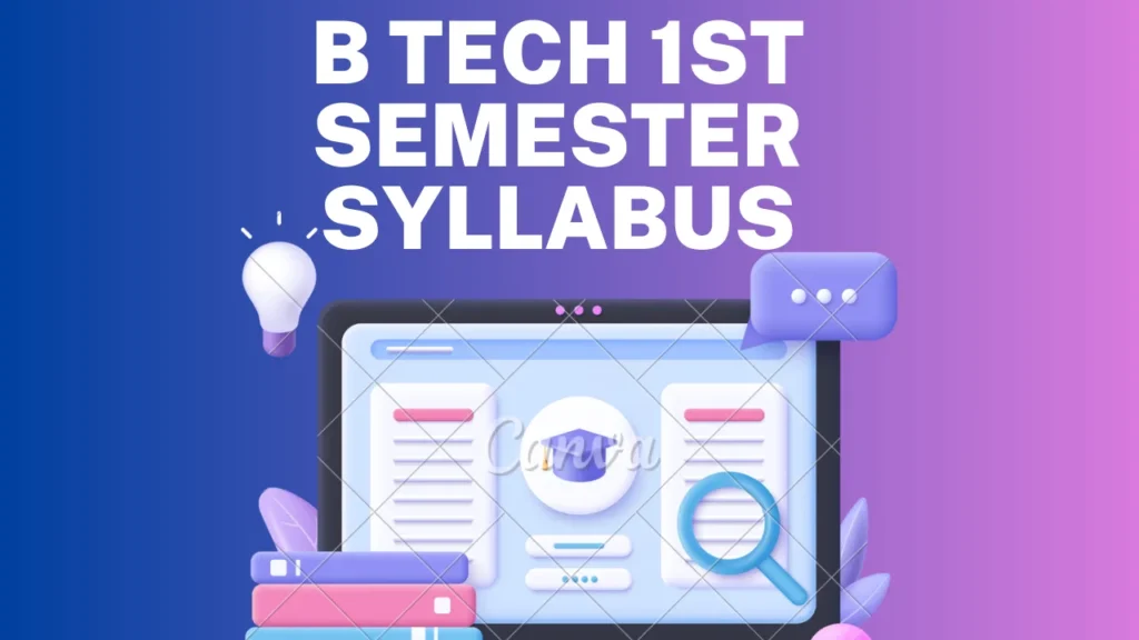 B Tech 1st Semester Syllabus