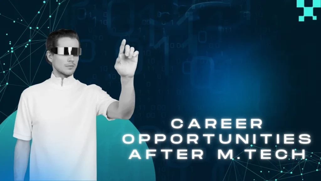 M Tech Full Form and Career Opportunities After M.Tech