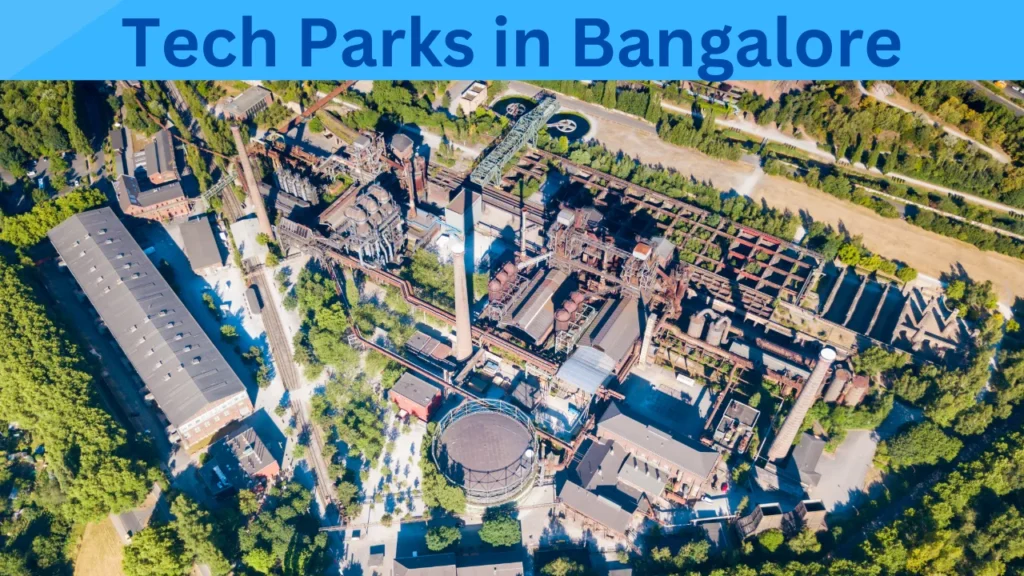 Tech Parks in Bangalore