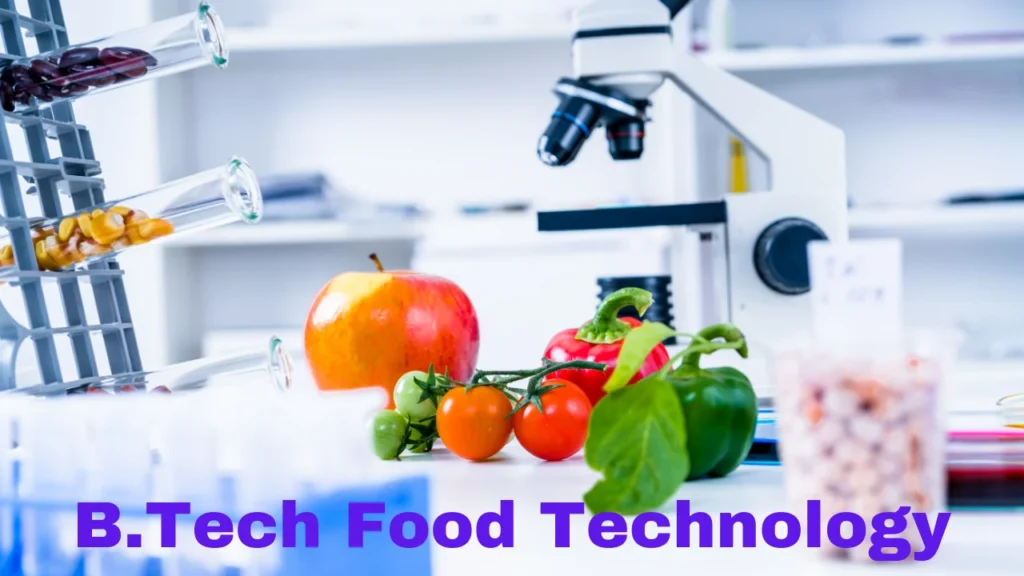 B.Tech Food Technology