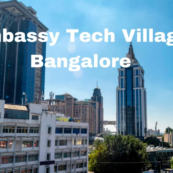 Embassy Tech Village Bangalore