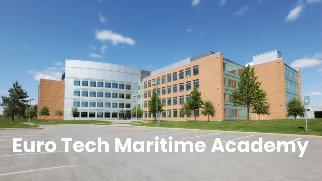 Euro Tech Maritime Academy