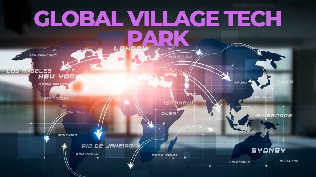 global village tech park