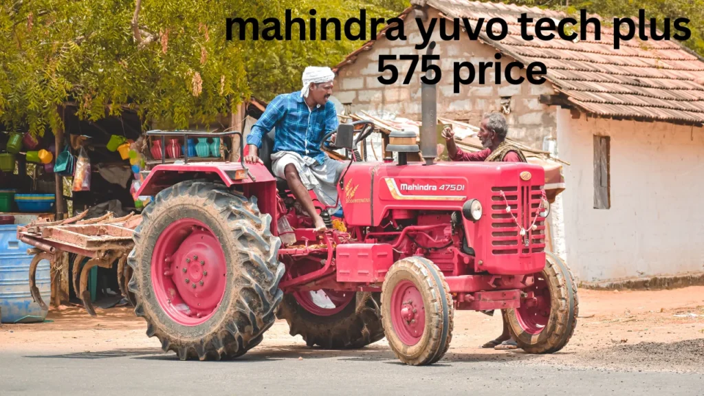 mahindra yuvo tech plus 575 price