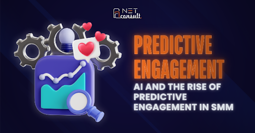 AI and the Rise of Predictive Engagement in SMM 