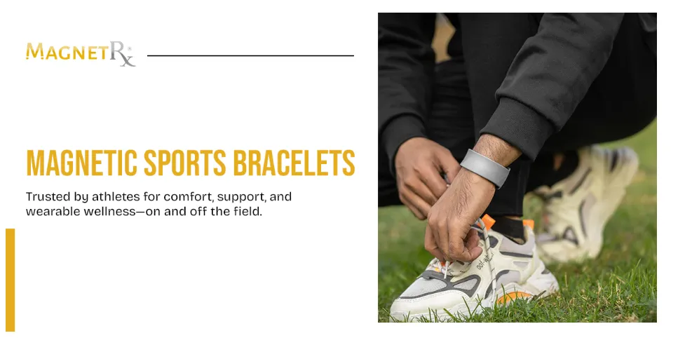 MagnetRX Magnetic Bracelets Boost Daily Athletic Wellness