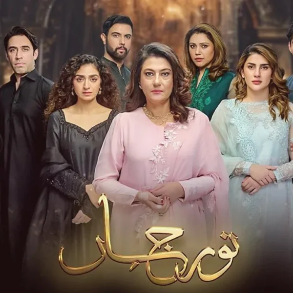 Noor Jahan Drama Cast Complete Character Guide