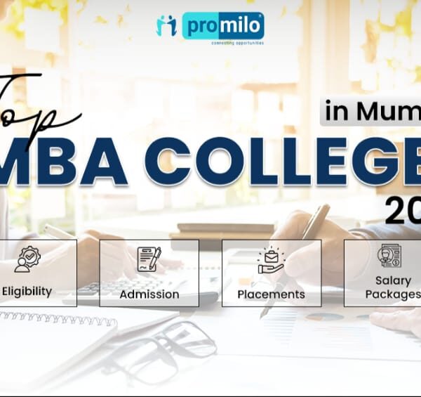 Top MBA Colleges in Mumbai 2025: Fees, Eligibility, Admission, Placements & Salary Packages