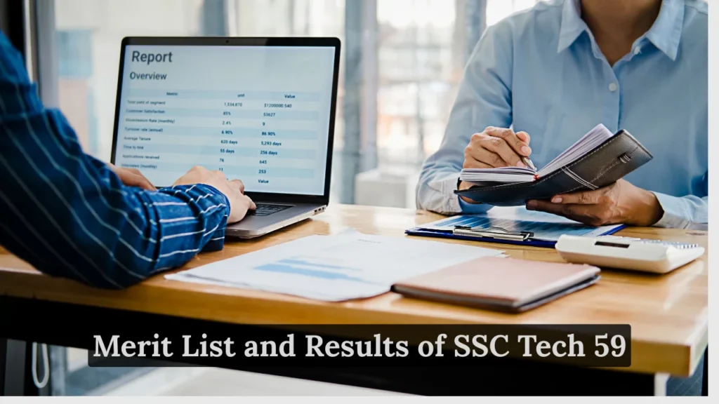 Merit List and Results of SSC Tech 59