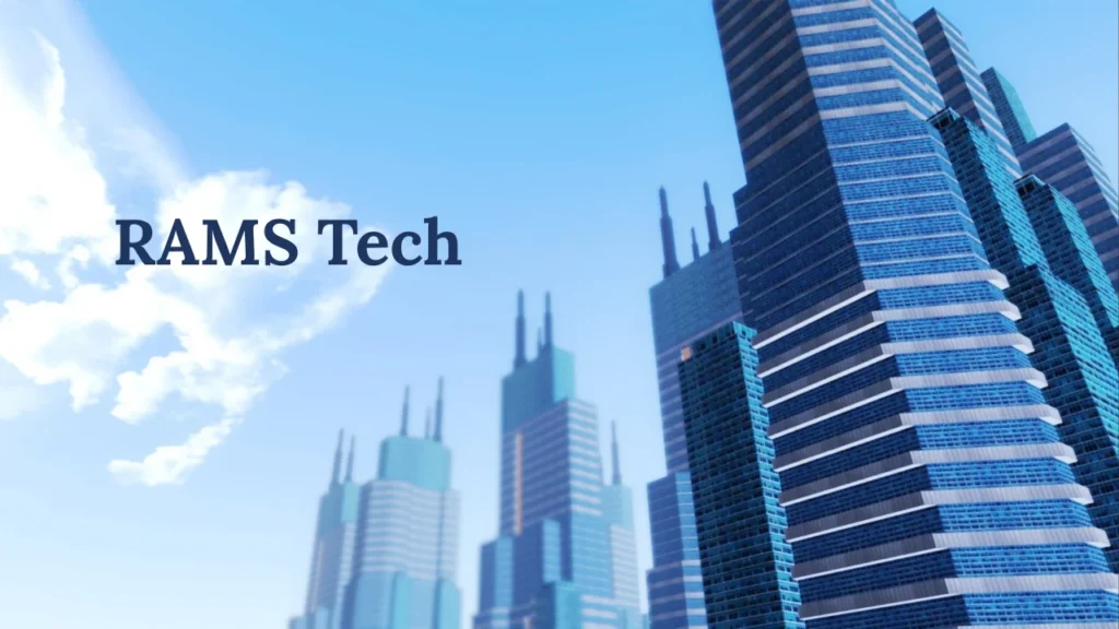RAMS Tech