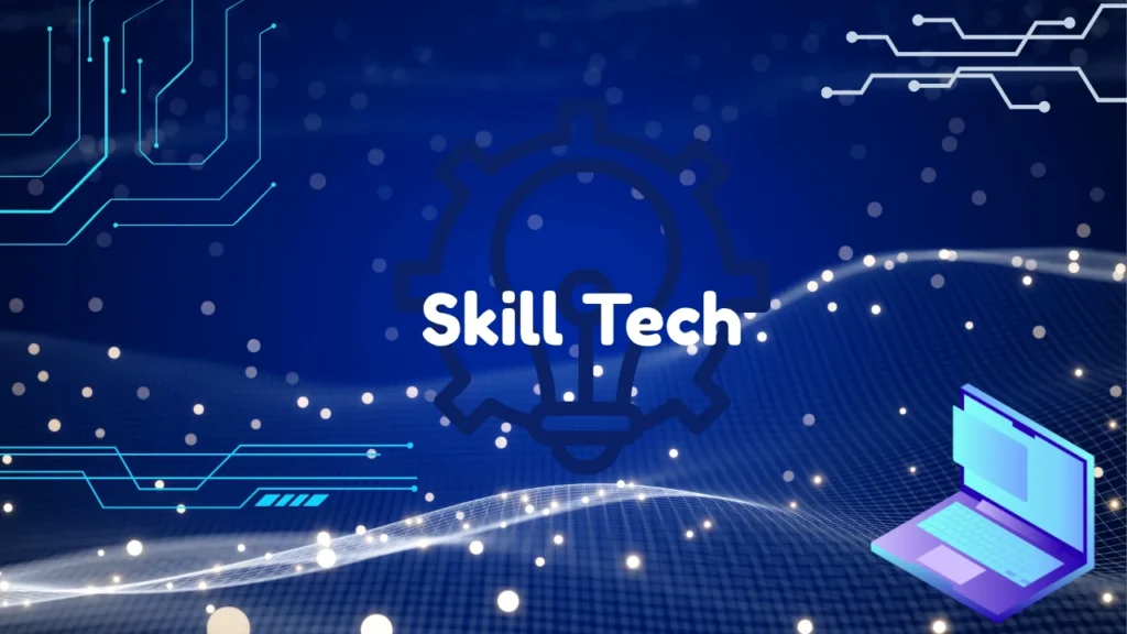 skill tech
