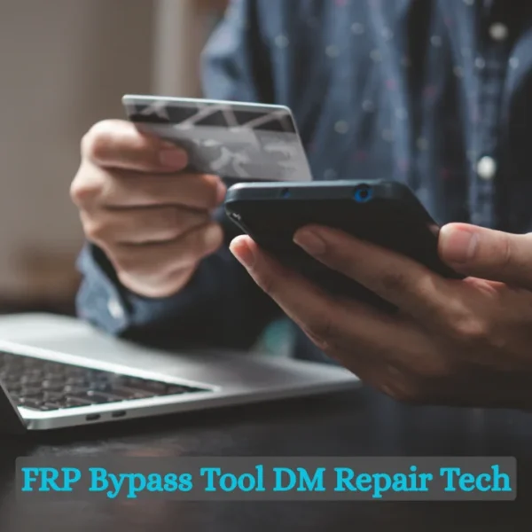 FRP Bypass Tool DM Repair Tech