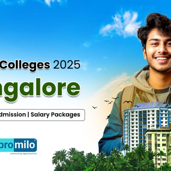 Top MCA Colleges in Bangalore 2025: Fees, Eligibility, Admission