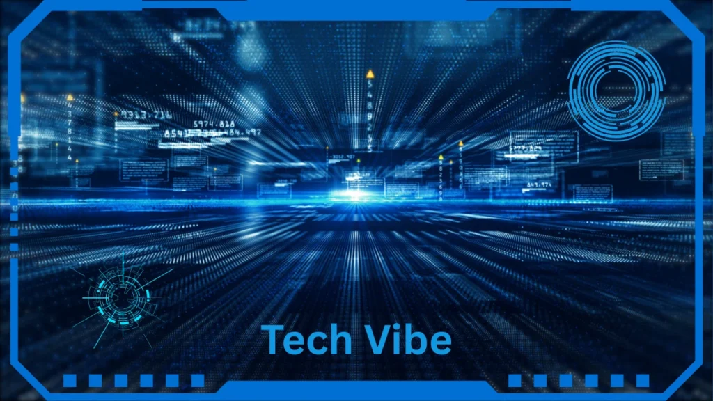 Tech Vibe